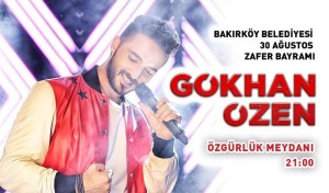 Gökhan Özen, 30 Ağustos’ta Bakırköy’de