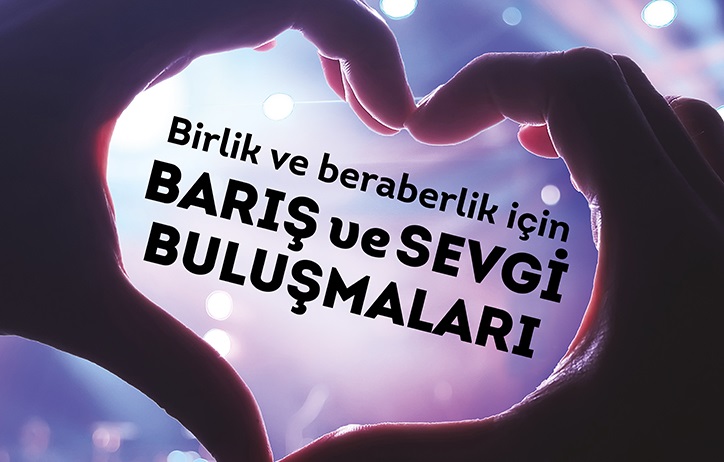 Beylikdüzü, Barış ve Sevginin Gücünü Tüm Türkiye’ye Gösterecek