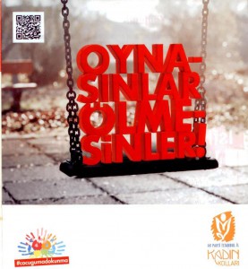 Oynasınlar Ölmesinler