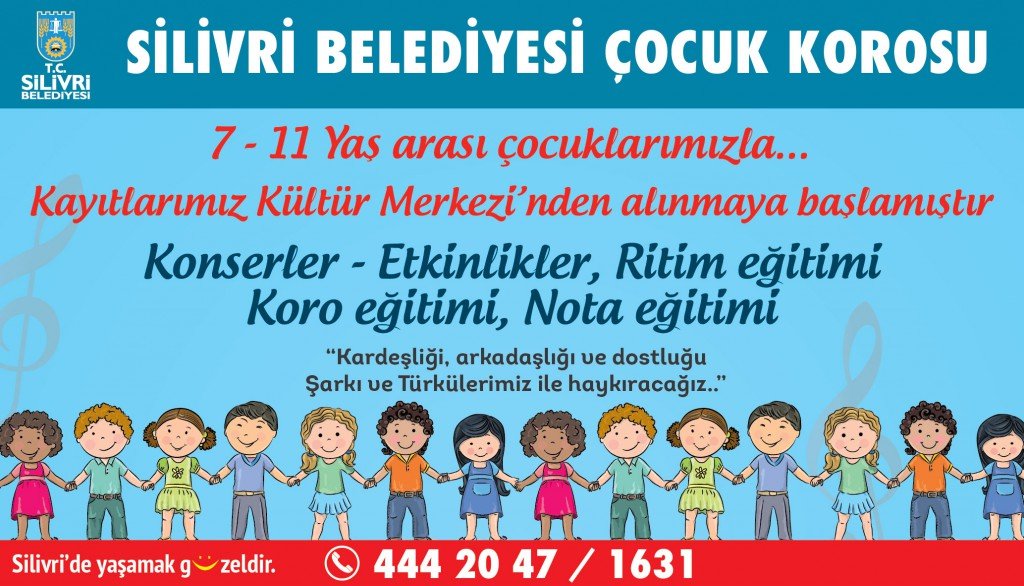 SİLİVRİ BELEDİYESİ ÇOCUK KOROSU KURUYOR