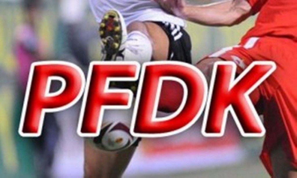 PFDK`DEN CEZA YAĞDI
