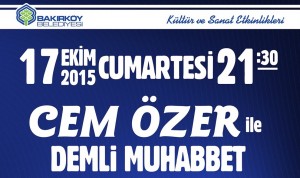 Cem Özer ile Demli Muhabbet Bu Akşam Yeşilköy’de