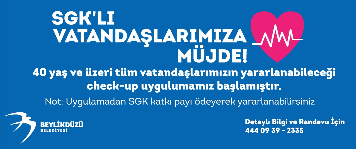 Beylikdüzü’nde Sağlık “Check” Ediliyor