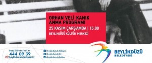 Orhan Veli Beylikdüzü’nde Anılacak