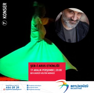 Beylikdüzü Mevlana’yı, Şeb-I Arus’ta Şiirleriyle Anacak