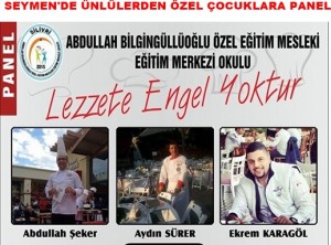 Seymen’de ”Lezzete Engel Yok” Paneli