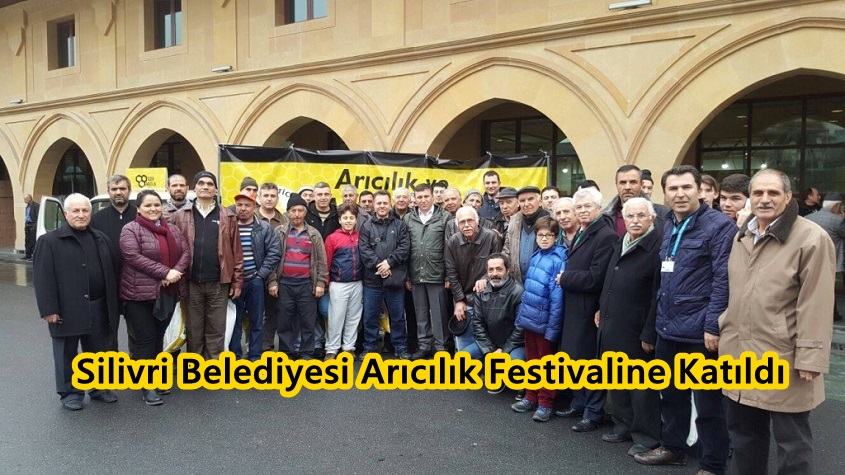 SİLİVRİ BELEDİYESİ ARICILIK FESTİVALİNE KATILDI