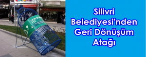 Silivri Belediyesi’nden Geri Dönüşüm Atağı