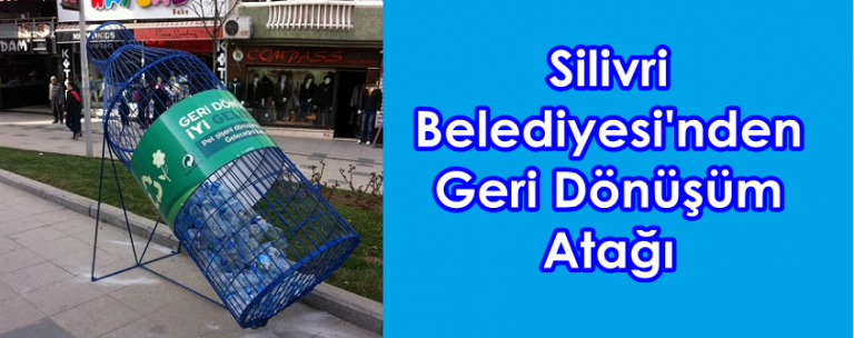 Silivri Belediyesi’nden Geri Dönüşüm Atağı