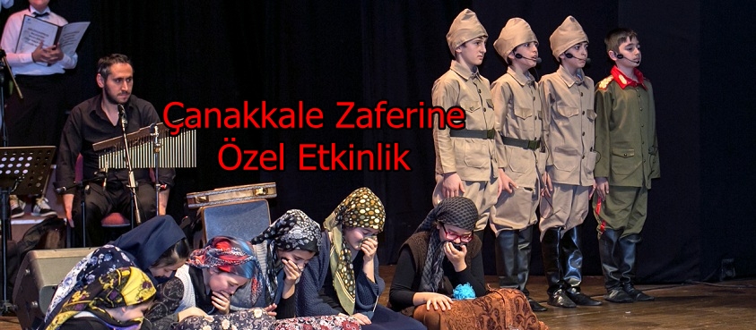 Çanakkale Zaferine Özel Etkinlik