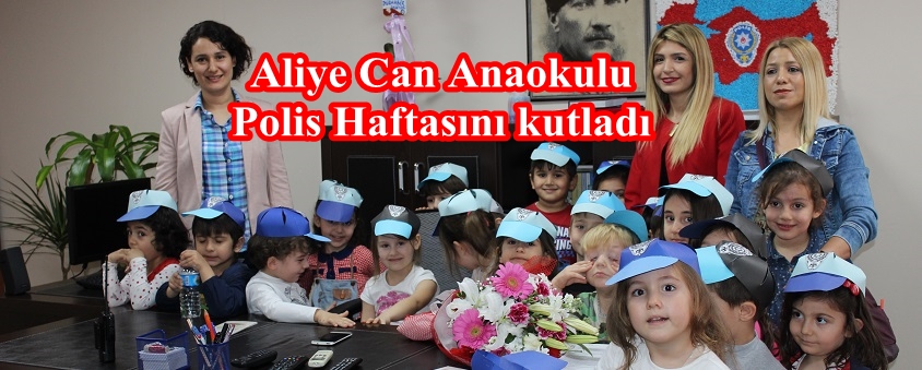 Aliye Can Anaokulu Polis Haftasını kutladı
