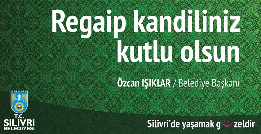 Özcan Işıklar’ın, Regaip Kandili İlanı