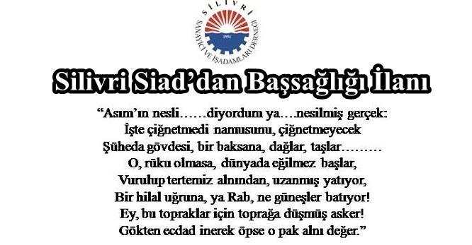 Silivri Siad’dan Başsağlığı İlanı