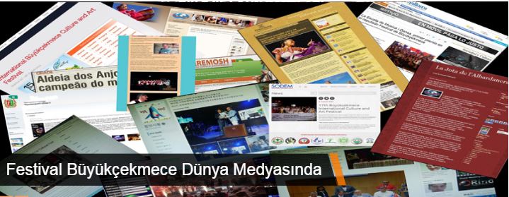 Festival Büyükçekmece Dünya Medyasında