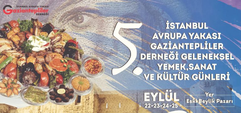BEYLİKDÜZÜ’NDE 5. GELENEKSEL GAZİANTEP GÜNLERİ BAŞLIYOR