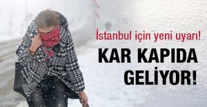 İstanbul Dikkat! Kar Geliyor…