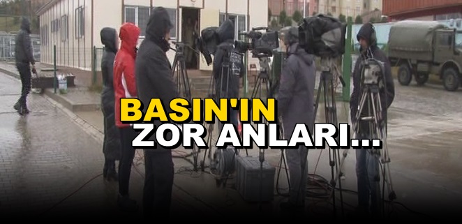 Basın Mensupları Silivri’de Zor Anlar Yaşıyor!