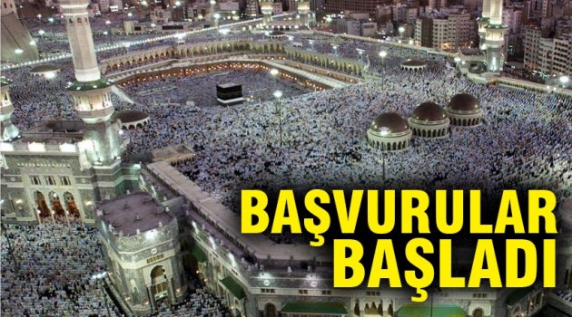 Hac Başvuruları Başladı