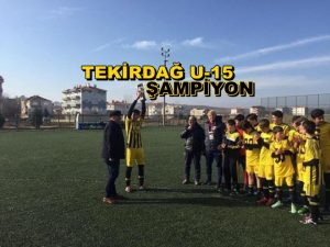 U- 15 TEKİRDAĞSPOR ŞAMPIYON