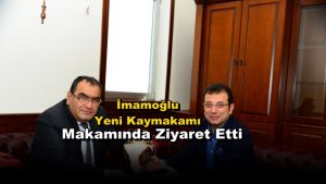 Yeni Kaymakamı Makamında Ziyaret Etti