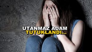 Torununa Cinsel İstismardan Tutuklandı