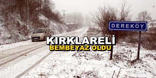 Kırklareli’de Kar Yağışı Başladı