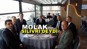 Milli Eğitim İl Müdür Yardımcısı Molak Silivri’deydi