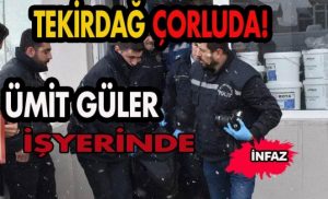 Çorlu’da Cinayet! İşyerinin Deposunda Bıçakla Öldürüldü