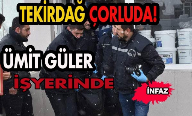 Çorlu’da Cinayet! İşyerinin Deposunda Bıçakla Öldürüldü