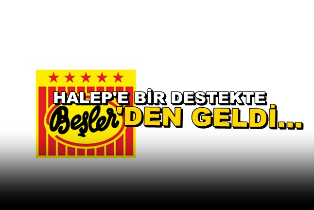 Halep’e bir destekte ”Beşler”den geldi