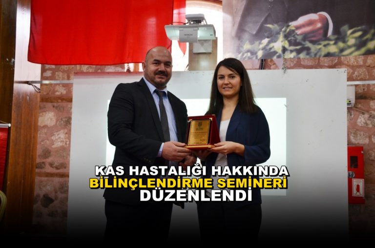 Kas Hastalığı Hakkında Bilinçlendirme Semineri