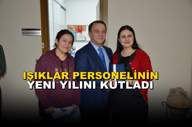 Işıklar Personelinin Yeni Yılını Kutladı