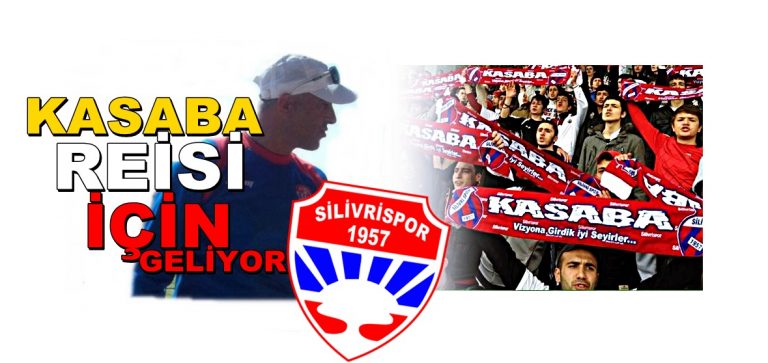 Kasaba ‘Ahmet Reis’ için daha güçlü geliyor