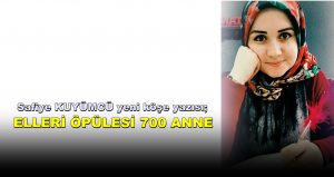 Elleri Öpülesi 700 Anne