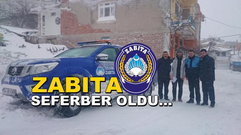 Zabıta Ekibi Seferber Oldu