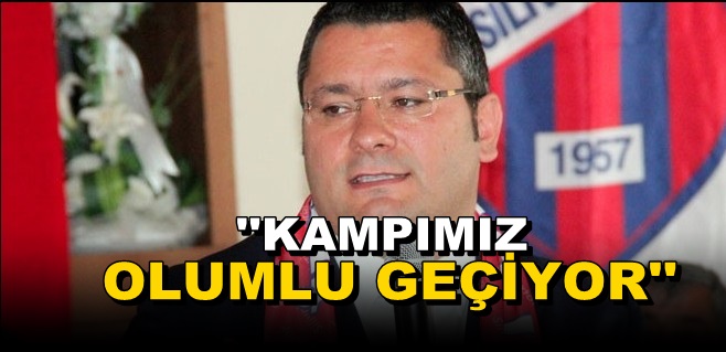 Kalko; ”Kampımız Olumlu Geçiyor”