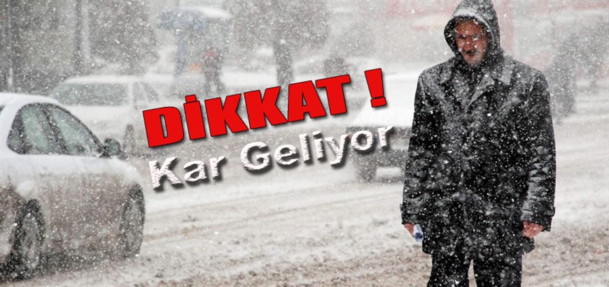 ‘KAR’ Geliyor!