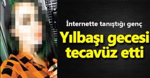 Avcılar’da Tecavüz Dehşeti…