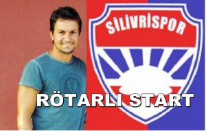 Silivrispor’dan rötarlı start