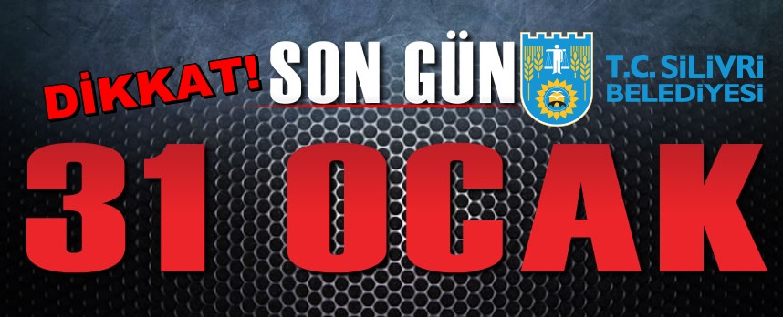 Son gün 31 Ocak!