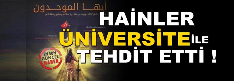 DEAŞ’ın İstanbul Üniversitesi tehdidi