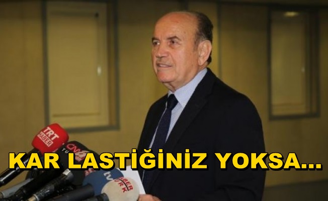 Kadir Topbaş: Kar Lastiğiniz Yoksa Trafiğe Çıkmayın