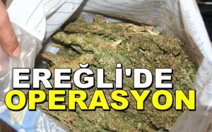 Marmaraereğlisi’nde Uyuşturucu Operasyonu