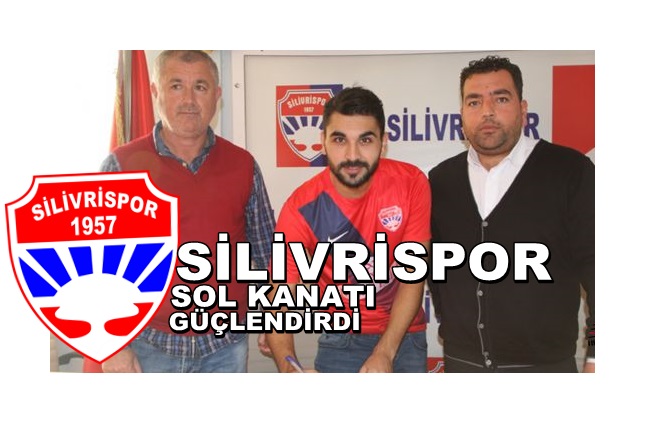Silivrispor’dan Sol Kanata Takviye