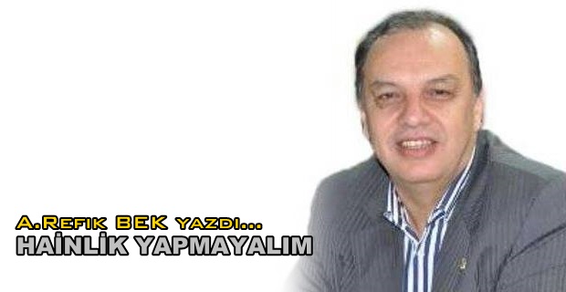 Hainlik Yapmayalım