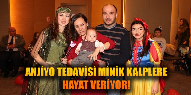 Anjiyo tedavisi minik kalplere hayat veriyor