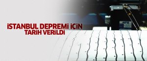 Bakan İstanbul depremi için tarih verdi