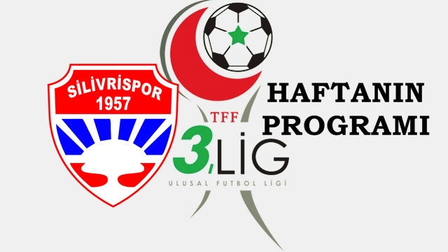 Silivrispor’un grubunda haftanın programı