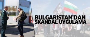 Bulgaristan’dan Türk gazetecilere engel