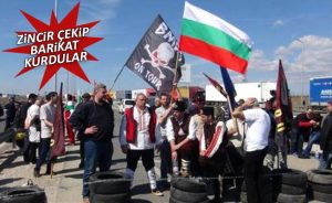 Bulgarlar, Türkler gelmesin diye yolları kesti